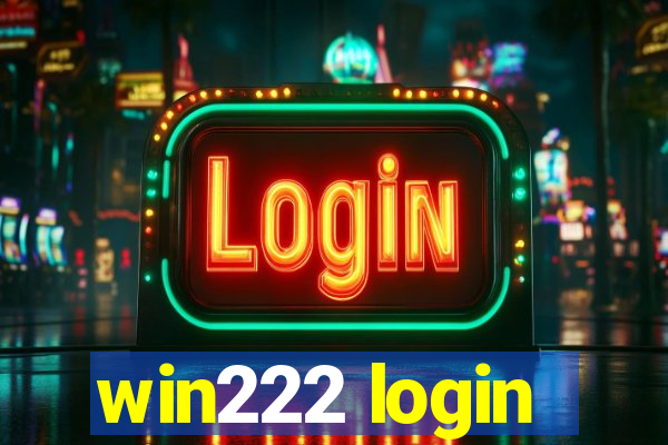 win222 login